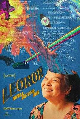 莱昂诺狂想曲 Leonor Will Never Die